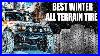 Best Winter All Terrain Tires 10 All Terrain Winter Truck Tires Reviewed Bfg Nitto Nokian U0026 More
